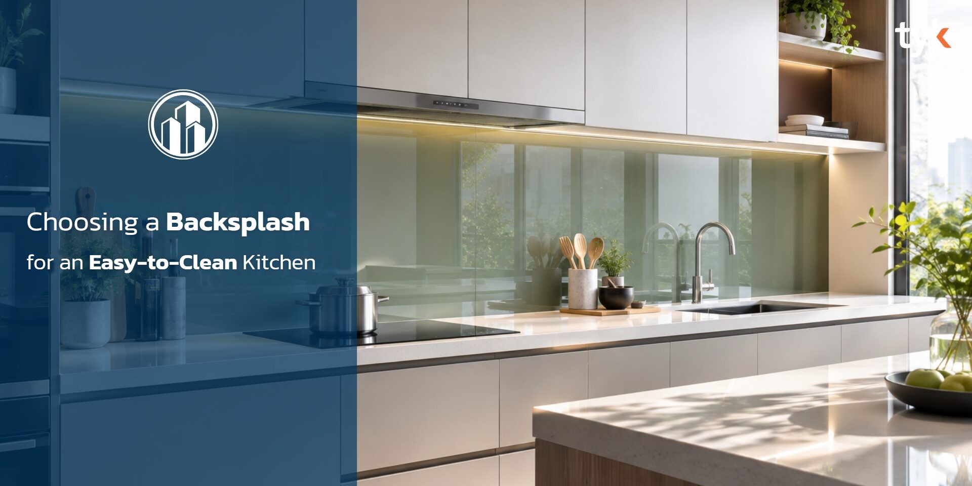 Choosing a backsplash for an easy-to-clean kitchen